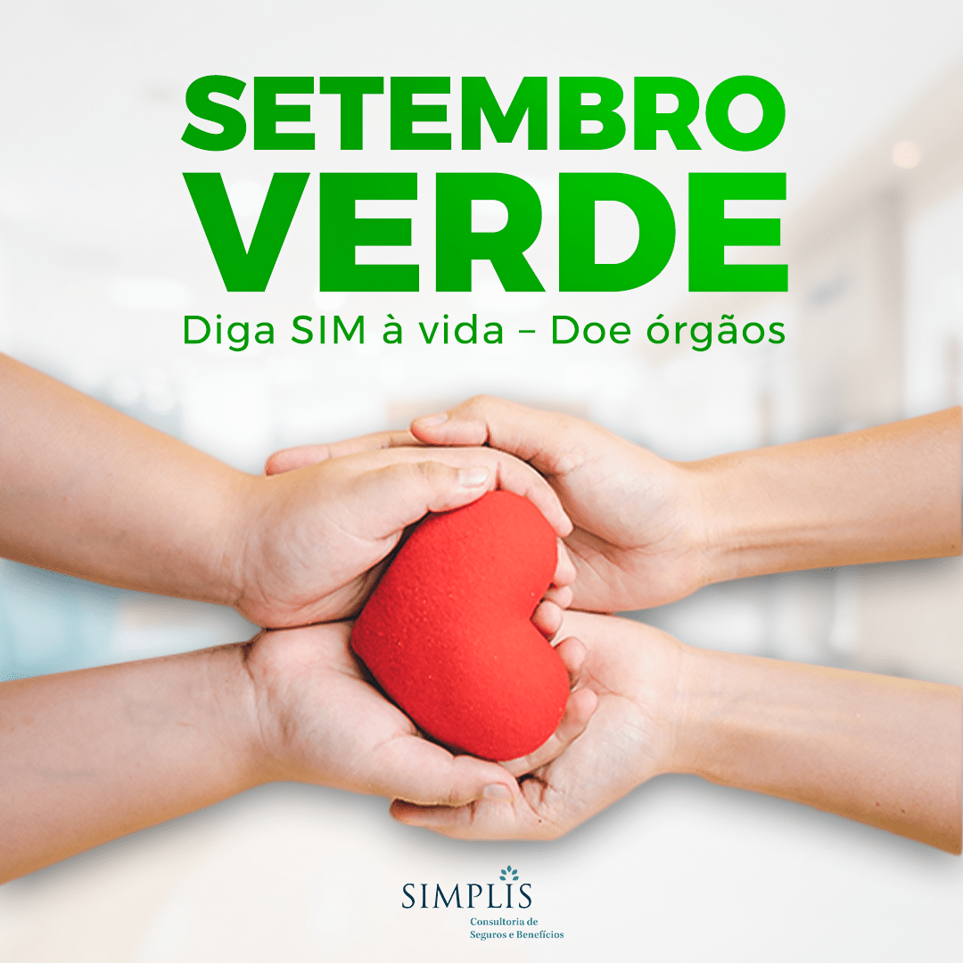 Setembro Verde: Diga SIM à vida – Doe órgãos