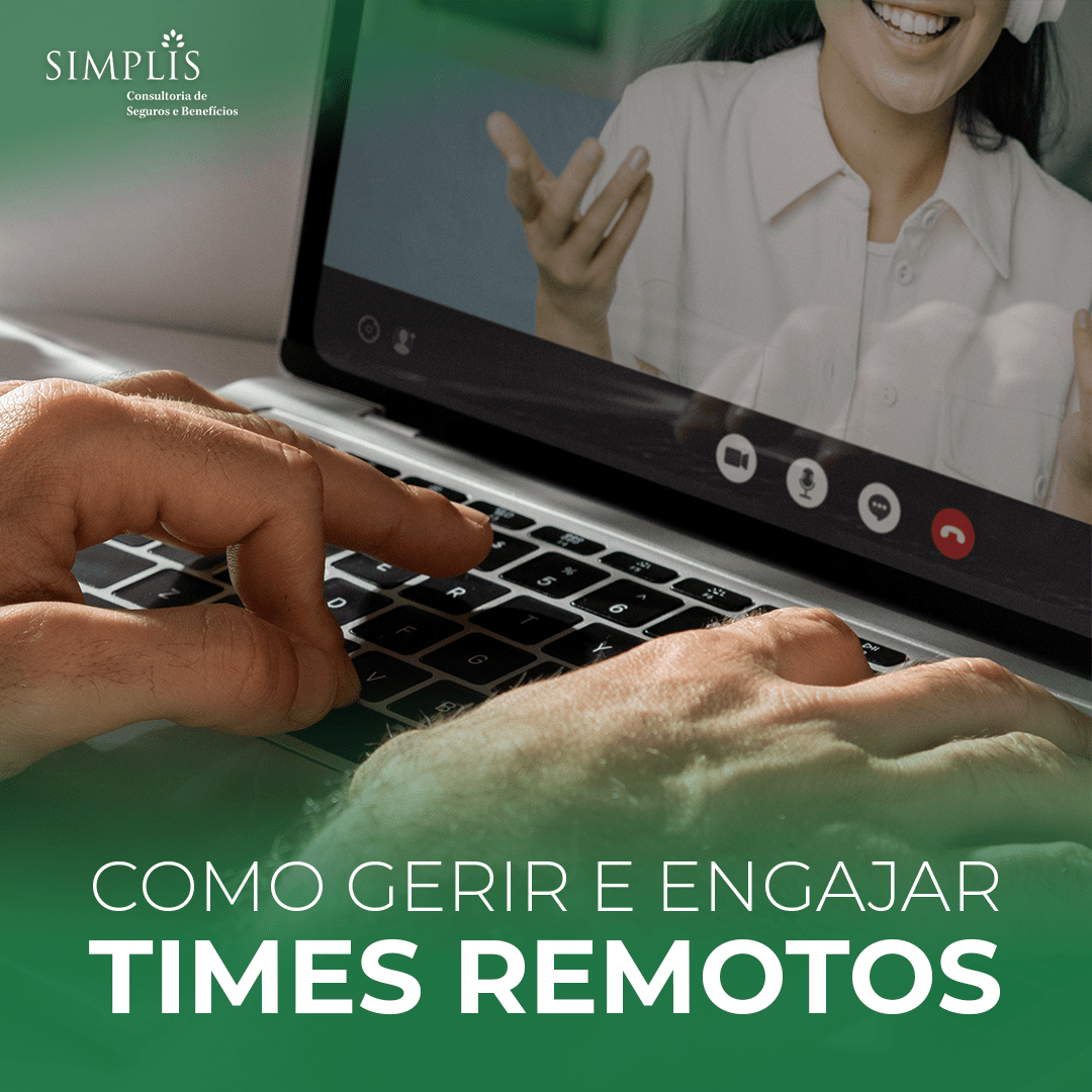 Engajamento e Gestão de Times Remotos